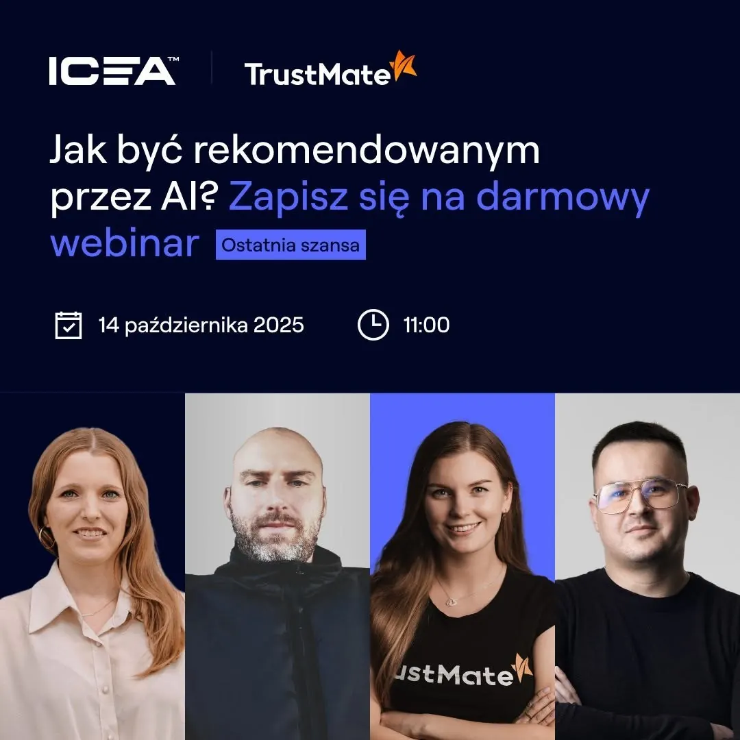 Webinar z TrustMate: jak być rekomendowanym przez AI: grafika z wpisu ICEA