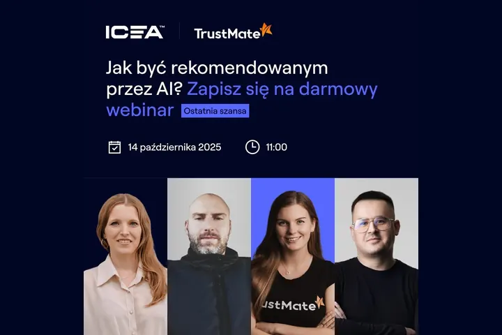 Webinar z TrustMate: jak być rekomendowanym przez AI