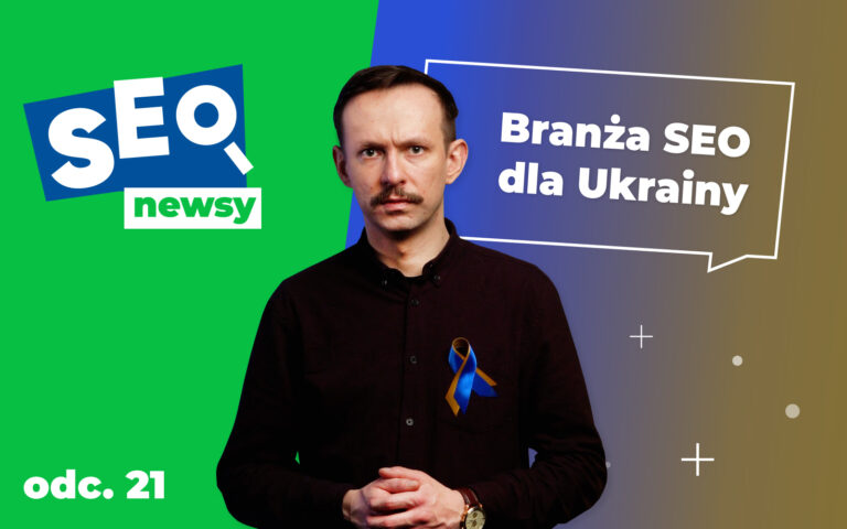 Jak branża SEO wspiera Ukrainę?