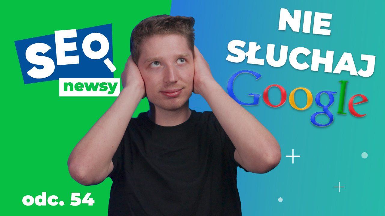 Olanie wytycznych Google polepsza widoczność wizytówki